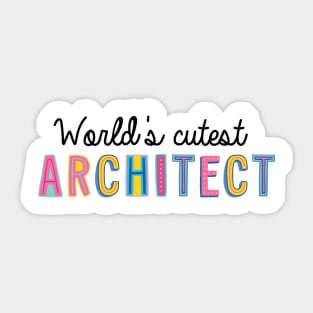 Architect Gifts | World's cutest Architect Sticker